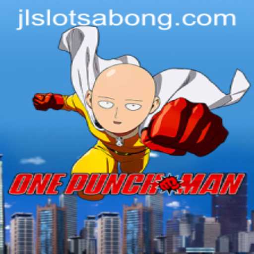OnePunchMan: The Ultimate Gaming Experience with JLSLOT